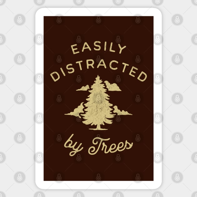 Easily Distracted by Trees for Tree Lover Nature Lover Arborist Sticker by Yesteeyear